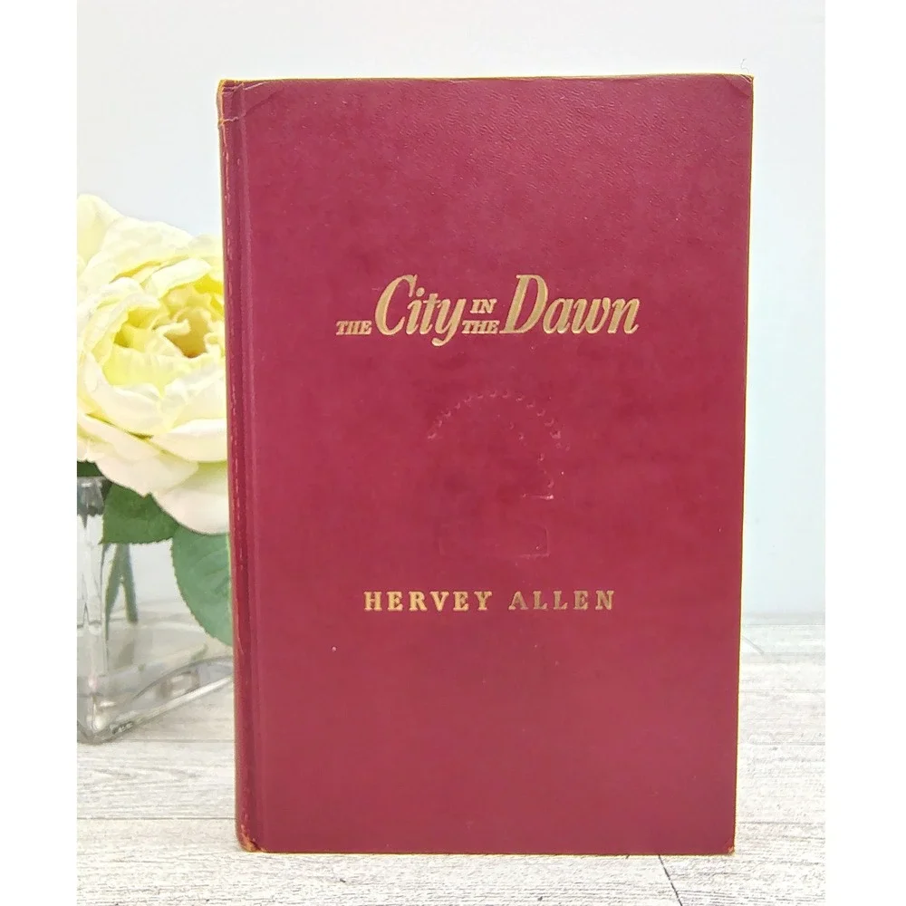 The City in the Dawn 1950 Hervey Allen‎ HC Rinehart Vtg Colonial Frontier Epic